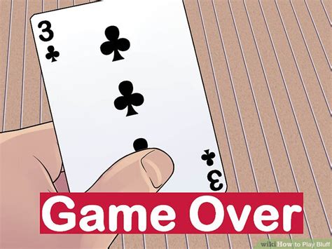 3 Ways to Play Bluff .